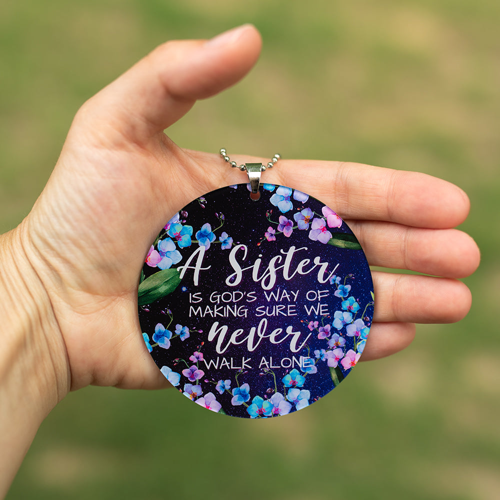 A Sister Is God's Way Rearview Mirror Ornament